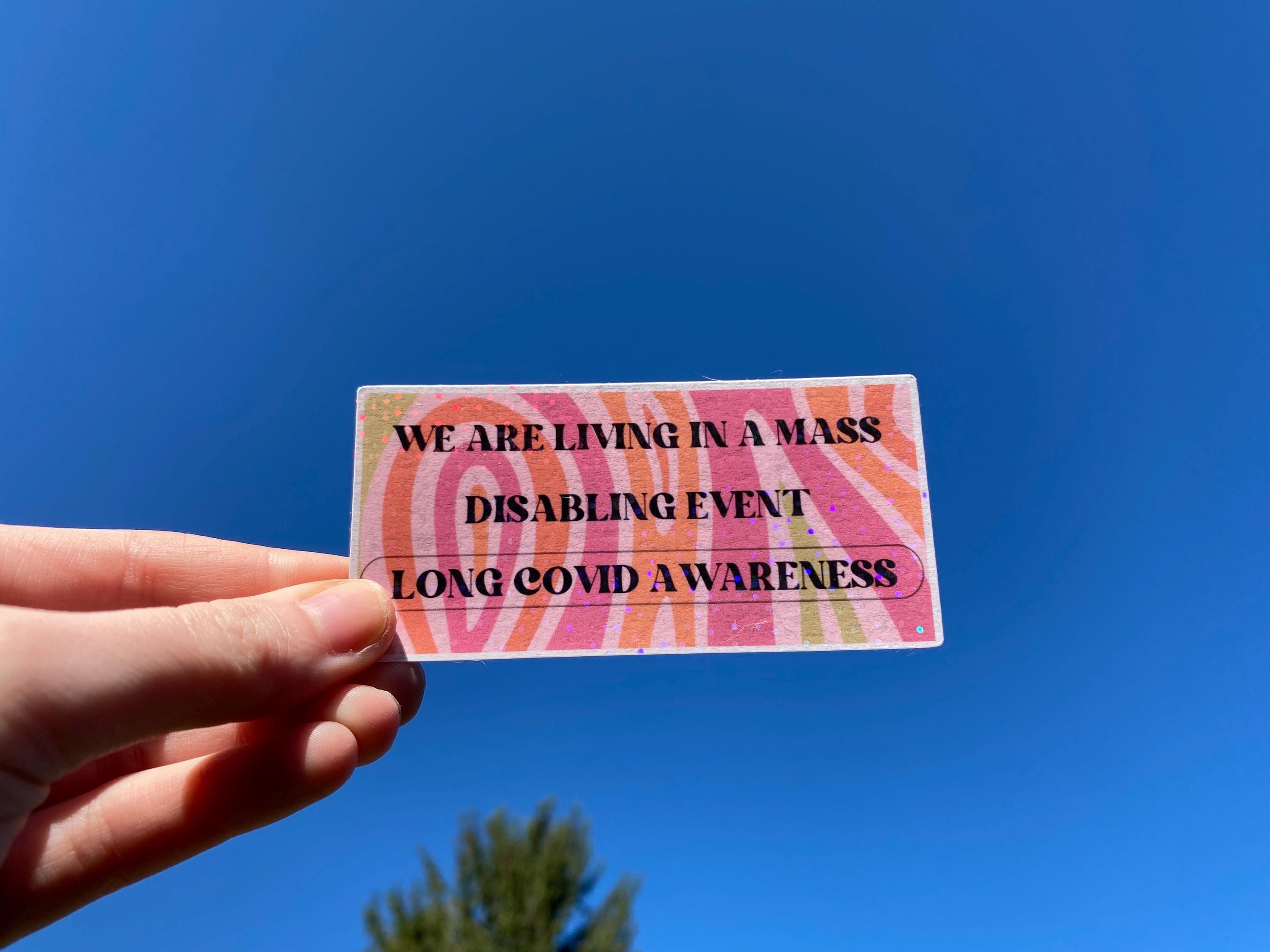 Covid, Long Covid, Mask Ban Holographic Stickers