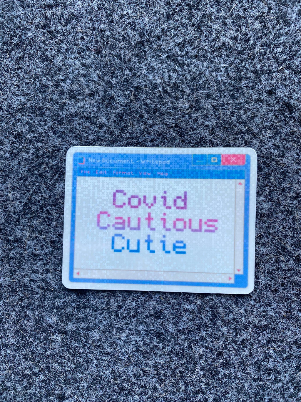 Covid Cautious / Conscious Cutie Holographic Sticker