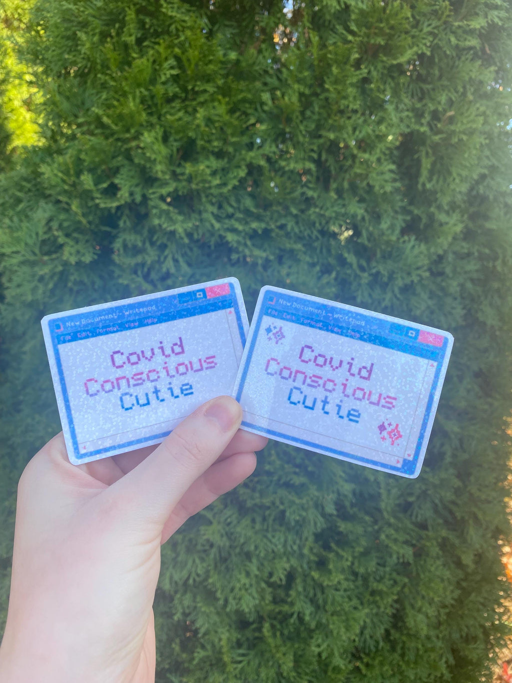 Covid Cautious / Conscious Cutie Holographic Sticker